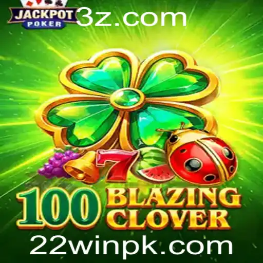 Explorando o Dinâmico Mundo de 100BlazingClover: Regras e Dicas