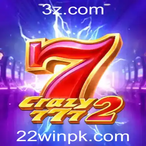 Desvendando Crazy7772: A Nova Sensação de Jogo com 22win