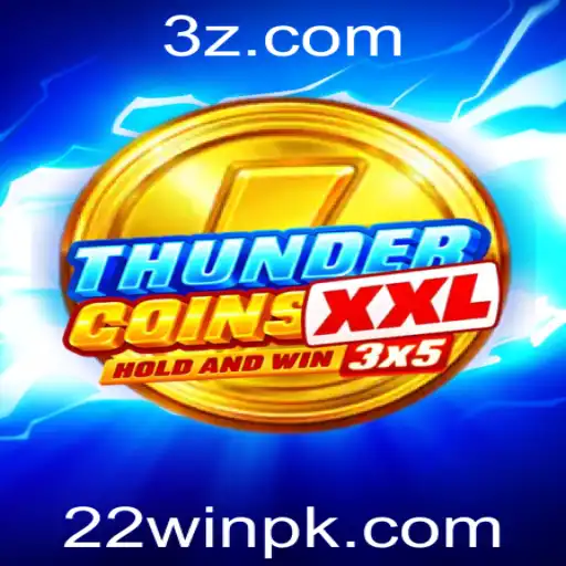 Explorando ThunderCoinsXxl: O Novo Fenômeno dos Jogos com 22win